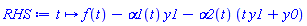 proc (t) options operator, arrow; f(t)-alpha1(t)*y1-alpha2(t)*(t*y1+y0) end proc