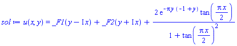 u(x, y) = _F1(y-I*x)+_F2(y+I*x)+2*exp(-Pi*y*(-1+y))*tan((1/2)*Pi*x)/(1+tan((1/2)*Pi*x)^2)