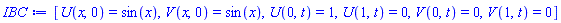 [U(x, 0) = sin(x), V(x, 0) = sin(x), U(0, t) = 1, U(1, t) = 0, V(0, t) = 0, V(1, t) = 0]