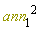 ann[1]^2