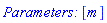 `Parameters: `[m]