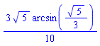 (3/10)*5^(1/2)*arcsin((1/3)*5^(1/2))