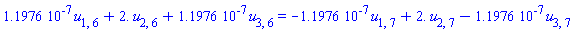 0.11976e-6*u[1, 6]+2.*u[2, 6]+0.11976e-6*u[3, 6] = -0.11976e-6*u[1, 7]+2.*u[2, 7]-0.11976e-6*u[3, 7]