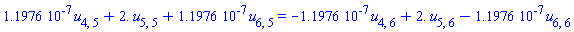 0.11976e-6*u[4, 5]+2.*u[5, 5]+0.11976e-6*u[6, 5] = -0.11976e-6*u[4, 6]+2.*u[5, 6]-0.11976e-6*u[6, 6]