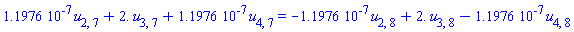0.11976e-6*u[2, 7]+2.*u[3, 7]+0.11976e-6*u[4, 7] = -0.11976e-6*u[2, 8]+2.*u[3, 8]-0.11976e-6*u[4, 8]
