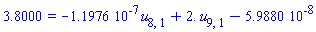 3.8000 = -0.11976e-6*u[8, 1]+2.*u[9, 1]-0.59880e-7