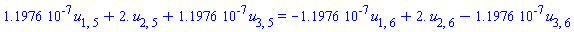 0.11976e-6*u[1, 5]+2.*u[2, 5]+0.11976e-6*u[3, 5] = -0.11976e-6*u[1, 6]+2.*u[2, 6]-0.11976e-6*u[3, 6]