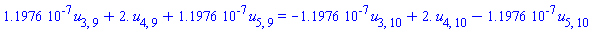0.11976e-6*u[3, 9]+2.*u[4, 9]+0.11976e-6*u[5, 9] = -0.11976e-6*u[3, 10]+2.*u[4, 10]-0.11976e-6*u[5, 10]