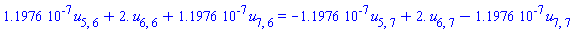 0.11976e-6*u[5, 6]+2.*u[6, 6]+0.11976e-6*u[7, 6] = -0.11976e-6*u[5, 7]+2.*u[6, 7]-0.11976e-6*u[7, 7]