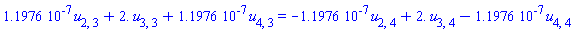 0.11976e-6*u[2, 3]+2.*u[3, 3]+0.11976e-6*u[4, 3] = -0.11976e-6*u[2, 4]+2.*u[3, 4]-0.11976e-6*u[4, 4]