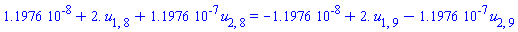 0.11976e-7+2.*u[1, 8]+0.11976e-6*u[2, 8] = -0.11976e-7+2.*u[1, 9]-0.11976e-6*u[2, 9]