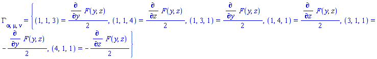 Physics:-Christoffel[alpha, mu, nu] = {(1, 1, 3) = (1/2)*(diff(F(y, z), y)), (1, 1, 4) = (1/2)*(diff(F(y, z), z)), (1, 3, 1) = (1/2)*(diff(F(y, z), y)), (1, 4, 1) = (1/2)*(diff(F(y, z), z)), (3, 1, 1) = -(1/2)*(diff(F(y, z), y)), (4, 1, 1) = -(1/2)*(diff(F(y, z), z))}