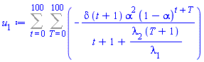 Sum(Sum(-delta*(t+1)*alpha^2*(1-alpha)^(t+T)/(t+1+lambda[2]*(T+1)/lambda[1]), T = 0 .. 100), t = 0 .. 100)