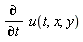 diff(u(t, x, y), t)