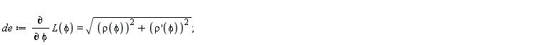 de := diff(L(phi), phi) = sqrt(rho(phi)^2+(D(rho))(phi)^2)