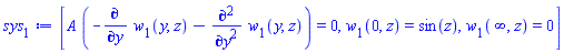 [A*(-(diff(w[1](y, z), y))-(diff(diff(w[1](y, z), y), y))) = 0, w[1](0, z) = sin(z), w[1](infinity, z) = 0]