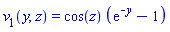v[1](y, z) = cos(z)*(exp(-y)-1)