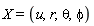X = (u, r, theta, phi)