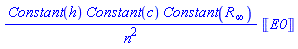 ScientificConstants:-Constant([Planck_constant])*ScientificConstants:-Constant([speed_of_light_in_vacuum])*ScientificConstants:-Constant([Rydberg_constant])*Units:-Unit(E0)/n^2