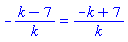 -(k-7)/k = (-k+7)/k