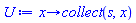 proc (x) options operator, arrow, function_assign; collect(s, x) end proc