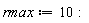 rmax := 10: