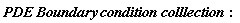 PDE*Boundary*condition*colllection: