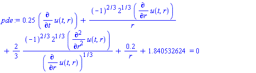 .25*(diff(u(t, r), t))+(-1)^(2/3)*2^(1/3)*(diff(u(t, r), r))/r+(2/3)*(-1)^(2/3)*2^(1/3)*(diff(diff(u(t, r), r), r))/(diff(u(t, r), r))^(1/3)+.2/r+1.840532624 = 0