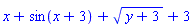 x+sin(x+3)+(y+3)^(1/2)+3