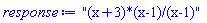 "(x+3)*(x-1)/(x-1)"