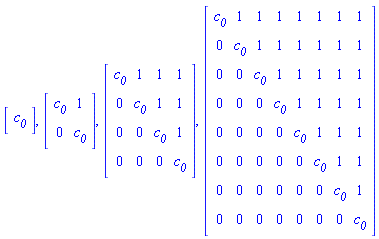 Matrix(1, 1, {(1, 1) = c__0}), Matrix(2, 2, {(1, 1) = c__0, (1, 2) = 1, (2, 1) = 0, (2, 2) = c__0}), Matrix(4, 4, {(1, 1) = c__0, (1, 2) = 1, (1, 3) = 1, (1, 4) = 1, (2, 1) = 0, (2, 2) = c__0, (2, 3) = 1, (2, 4) = 1, (3, 1) = 0, (3, 2) = 0, (3, 3) = c__0, (3, 4) = 1, (4, 1) = 0, (4, 2) = 0, (4, 3) = 0, (4, 4) = c__0}), Matrix(8, 8, {(1, 1) = c__0, (1, 2) = 1, (1, 3) = 1, (1, 4) = 1, (1, 5) = 1, (1, 6) = 1, (1, 7) = 1, (1, 8) = 1, (2, 1) = 0, (2, 2) = c__0, (2, 3) = 1, (2, 4) = 1, (2, 5) = 1, (2, 6) = 1, (2, 7) = 1, (2, 8) = 1, (3, 1) = 0, (3, 2) = 0, (3, 3) = c__0, (3, 4) = 1, (3, 5) = 1, (3, 6) = 1, (3, 7) = 1, (3, 8) = 1, (4, 1) = 0, (4, 2) = 0, (4, 3) = 0, (4, 4) = c__0, (4, 5) = 1, (4, 6) = 1, (4, 7) = 1, (4, 8) = 1, (5, 1) = 0, (5, 2) = 0, (5, 3) = 0, (5, 4) = 0, (5, 5) = c__0, (5, 6) = 1, (5, 7) = 1, (5, 8) = 1, (6, 1) = 0, (6, 2) = 0, (6, 3) = 0, (6, 4) = 0, (6, 5) = 0, (6, 6) = c__0, (6, 7) = 1, (6, 8) = 1, (7, 1) = 0, (7, 2) = 0, (7, 3) = 0, (7, 4) = 0, (7, 5) = 0, (7, 6) = 0, (7, 7) = c__0, (7, 8) = 1, (8, 1) = 0, (8, 2) = 0, (8, 3) = 0, (8, 4) = 0, (8, 5) = 0, (8, 6) = 0, (8, 7) = 0, (8, 8) = c__0})