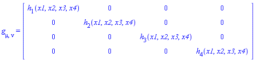 Physics:-g_[mu, nu] = Matrix(%id = 18446744078186389246)