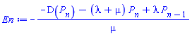 -(-D(P[n])-(lambda+mu)*P[n]+lambda*P[n-1])/mu