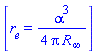 [r[e] = (1/4)*alpha^3/(Pi*R[infinity])]