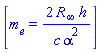 [m[e] = 2*R[infinity]*h/(c*alpha^2)]