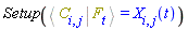 Setup(%Bracket(Physics[Bra](C, i, j), Physics[Ket](F, t)) = X[i, j](t))
