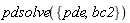 pdsolve({bc2, pde})