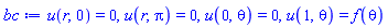 u(r, 0) = 0, u(r, Pi) = 0, u(0, theta) = 0, u(1, theta) = f(theta)
