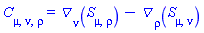 C[mu, nu, rho] = Physics:-D_[nu](S[mu, rho], [X])-Physics:-D_[rho](S[mu, nu], [X])