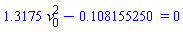 1.3175*v[0]^2-.108155250 = 0