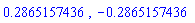 .2865157436, -.2865157436