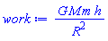 G*M*m*h/R^2