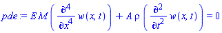 E*M*(diff(diff(diff(diff(w(x, t), x), x), x), x))+A*rho*(diff(diff(w(x, t), t), t)) = 0
