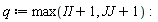 q := max(II+1, JJ+1)