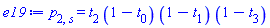 p[2, s] = t[2]*(1-t[0])*(1-t[1])*(1-t[3])