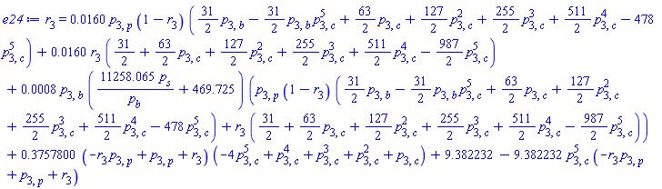 r[3] = 0.160e-1*p[3, p]*(1-r[3])*((31/2)*p[3, b]-(31/2)*p[3, b]*p[3, c]^5+(63/2)*p[3, c]+(127/2)*p[3, c]^2+(255/2)*p[3, c]^3+(511/2)*p[3, c]^4-478*p[3, c]^5)+0.160e-1*r[3]*(31/2+(63/2)*p[3, c]+(127/2)*p[3, c]^2+(255/2)*p[3, c]^3+(511/2)*p[3, c]^4-(987/2)*p[3, c]^5)+0.8e-3*p[3, b]*(11258.065*p[s]/p[b]+469.725)*(p[3, p]*(1-r[3])*((31/2)*p[3, b]-(31/2)*p[3, b]*p[3, c]^5+(63/2)*p[3, c]+(127/2)*p[3, c]^2+(255/2)*p[3, c]^3+(511/2)*p[3, c]^4-478*p[3, c]^5)+r[3]*(31/2+(63/2)*p[3, c]+(127/2)*p[3, c]^2+(255/2)*p[3, c]^3+(511/2)*p[3, c]^4-(987/2)*p[3, c]^5))+.3757800*(-p[3, p]*r[3]+p[3, p]+r[3])*(-4*p[3, c]^5+p[3, c]^4+p[3, c]^3+p[3, c]^2+p[3, c])+9.382232-9.382232*p[3, c]^5*(-p[3, p]*r[3]+p[3, p]+r[3])