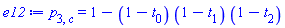 p[3, c] = 1-(1-t[0])*(1-t[1])*(1-t[2])