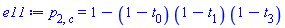 p[2, c] = 1-(1-t[0])*(1-t[1])*(1-t[3])