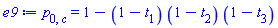 p[0, c] = 1-(1-t[1])*(1-t[2])*(1-t[3])