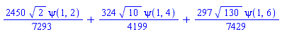 (2450/7293)*2^(1/2)*psi(1, 2)+(324/4199)*10^(1/2)*psi(1, 4)+(297/7429)*130^(1/2)*psi(1, 6)